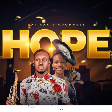 HOPE ft. GOODNESS | Boomplay Music