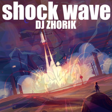 Shock Wave | Boomplay Music
