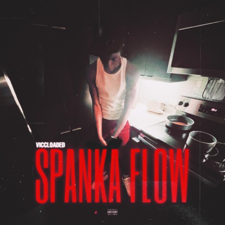 Spanka Flow | Boomplay Music