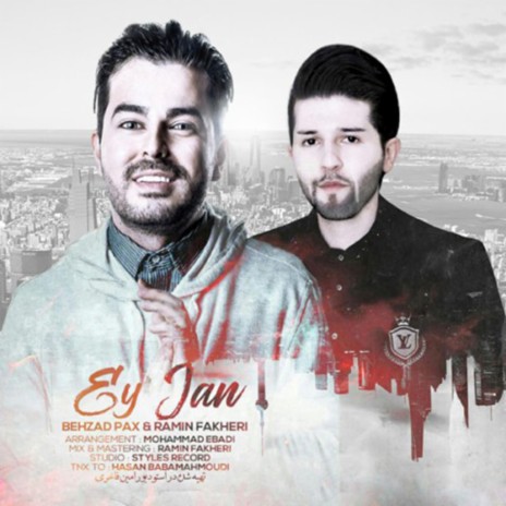 Ey Jan (feat. Ramin Fakheri) | Boomplay Music