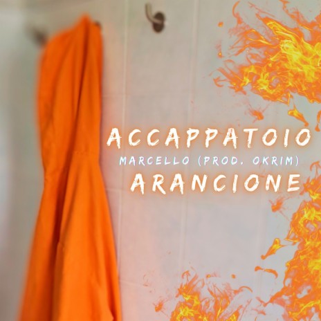 Accappatoio Arancione | Boomplay Music