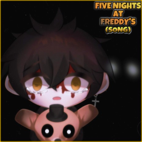 Five Nights at Freddy's | Boomplay Music