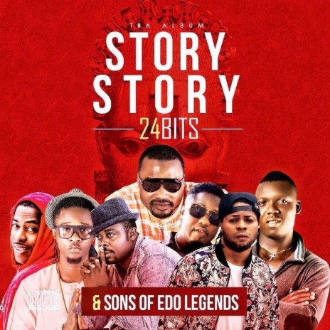 Story Story 1 ft. Sons Of Edo Music Legends | Boomplay Music