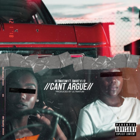 Can't Argue (feat. Smart K I D) | Boomplay Music