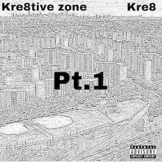 Kre8tive Zone, Pt. 1 lyrics | Boomplay Music