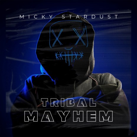 Tribal Mayhem | Boomplay Music