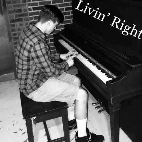 Livin' Right | Boomplay Music