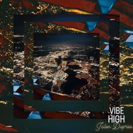 Vibe-High | Boomplay Music