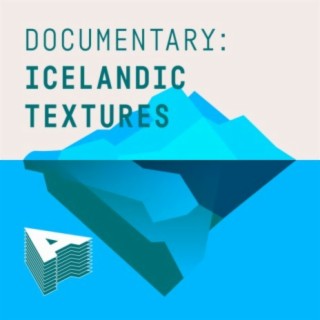 Documentary: Icelandic Textures