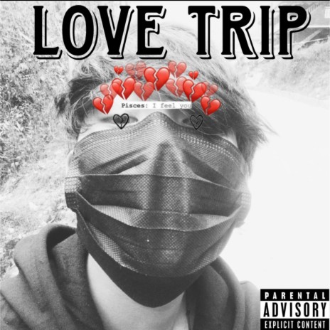 Love trip | Boomplay Music