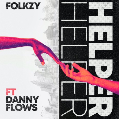 Helper ft. Dannyflows | Boomplay Music