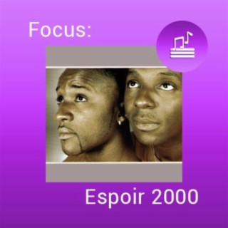 Focus: Espoir 2000