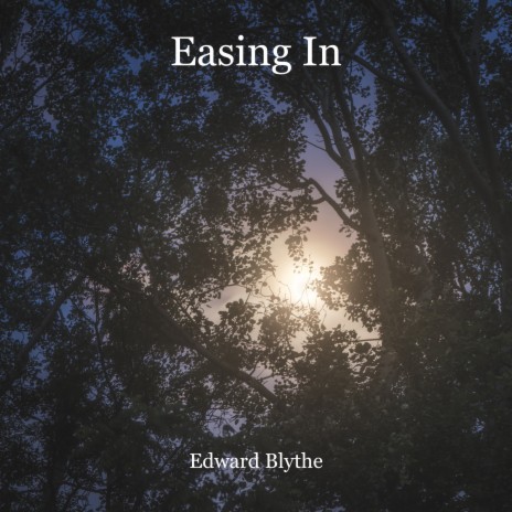 Easing In | Boomplay Music