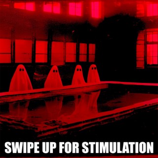 Swipe Up For Stimulation (On God, No Cap)