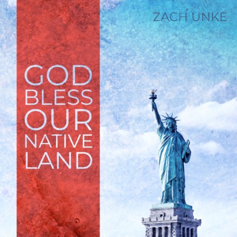 God Bless Our Native Land | Boomplay Music