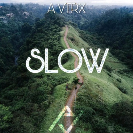 Slow | Boomplay Music