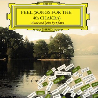 Feel: Songs for the 4th Chakra