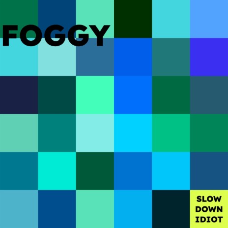 foggy | Boomplay Music