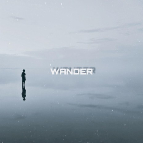 Wander | Boomplay Music