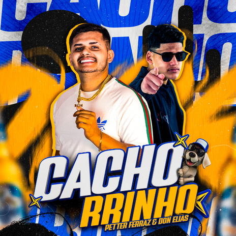 Cachorrinho ft. Don Elias | Boomplay Music