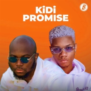 KiDi Promise | Boomplay Music