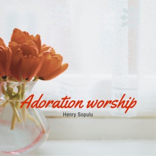 Adoration worship