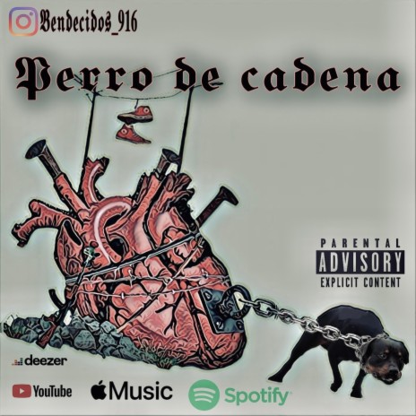 Perro De Cadena | Boomplay Music