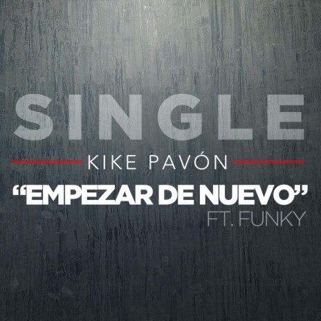 Empezar de Nuevo (feat. Funky) | Boomplay Music