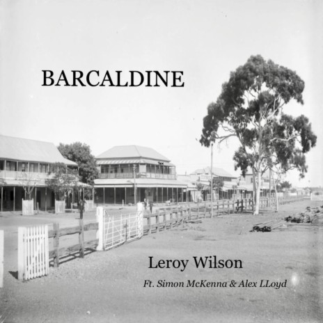 Barcaldine ft. Simon McKenna & Alex Lloyd