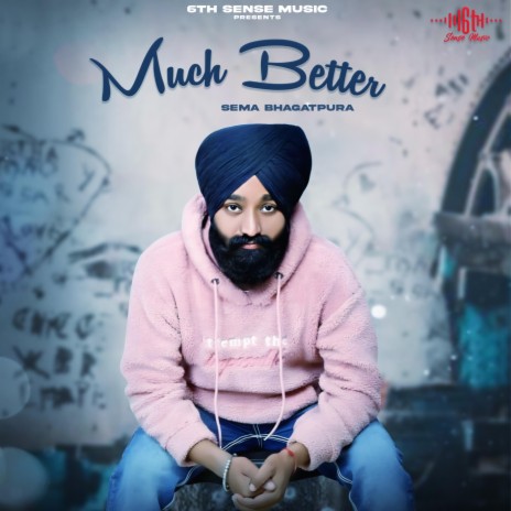 Much Better | Boomplay Music