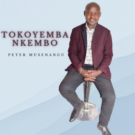 TOKOYEMBA NKEMBO | Boomplay Music