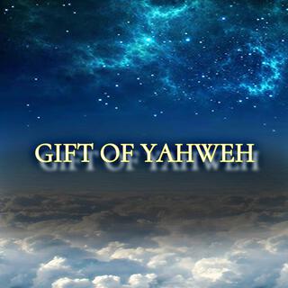 Gift Of Yahweh