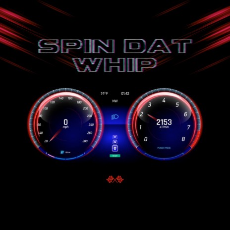 Spin Dat Whip | Boomplay Music
