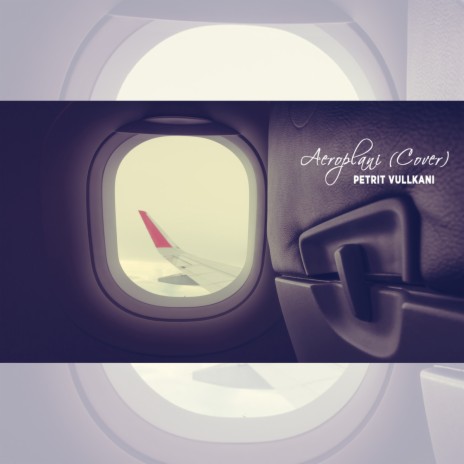 Aeroplani (Cover) | Boomplay Music
