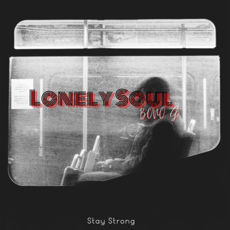 Lonely Soul | Boomplay Music