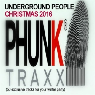 Underground People Christmas 2016 (50 Exclusive Tracks For Your Winter Party)