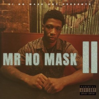 MR NO MASK ll