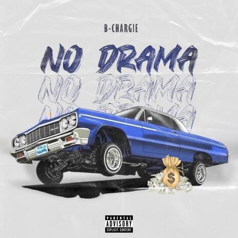 NO DRAMA | Boomplay Music