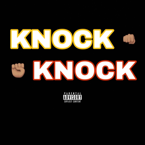 Knock Knock | Boomplay Music