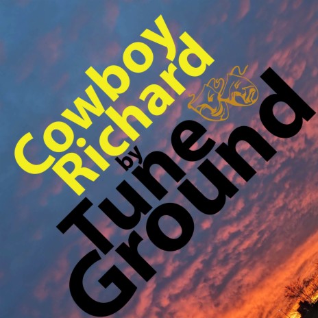 Cowboy Richard | Boomplay Music