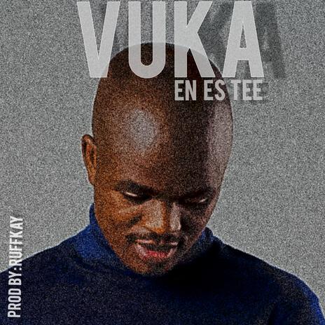 Vuka | Boomplay Music