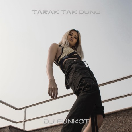 DJ Tarak Tak Dung