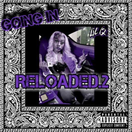 GOING IN- RELOADED.2 | Boomplay Music