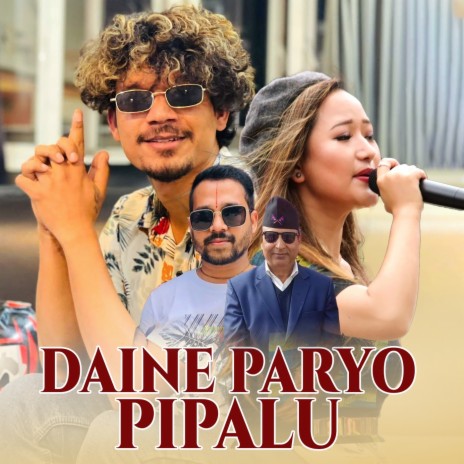 Dahine Paryo Pipalu ft. Ravi Oad | Boomplay Music