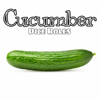 Cucumber Dice Roles