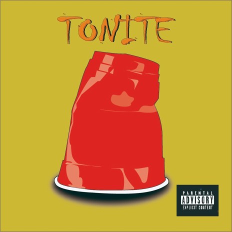 Tonite | Boomplay Music