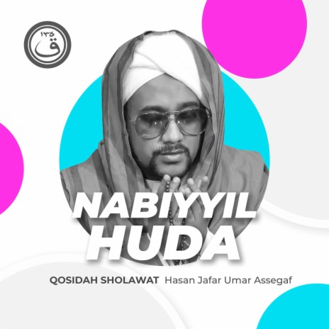Qosidah Nabiyyil Huda | Boomplay Music