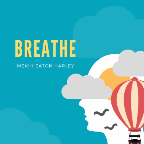 Breathe | Boomplay Music