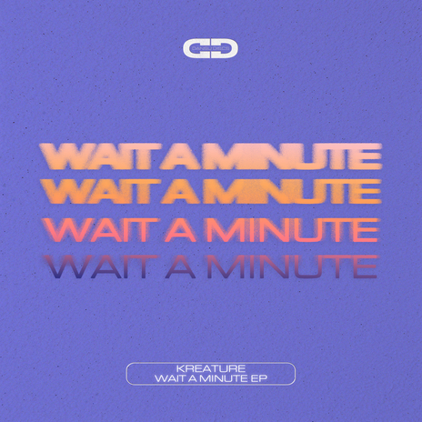 Wait A Minute (Edit) | Boomplay Music