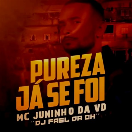 Pureza Já Se Foi | Boomplay Music